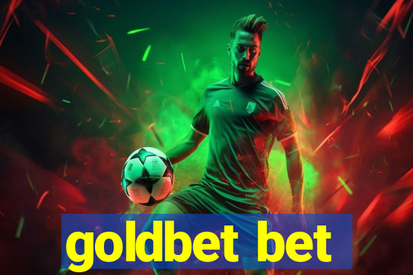 goldbet bet